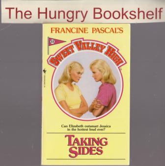 SWEET VALLEY HIGH SVH #31 : Taking Sides : Francine Pascal